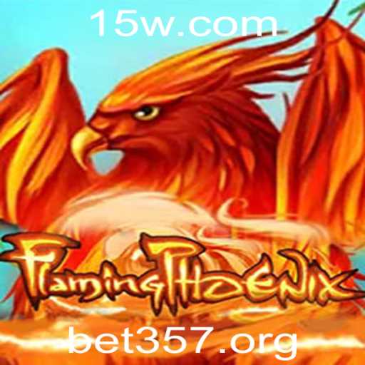 FlamingPhoenix: O Jogo que Está Revolucionando o Mercado com a Plataforma bet357